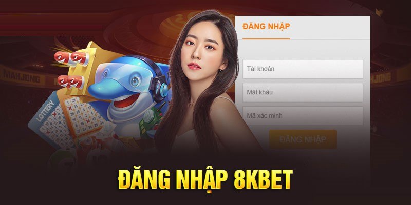 Hướng dẫn đăng nhập 8kbet trên các thiết bị khác nhau